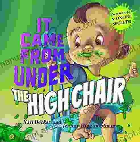 It Came From Under The High Chair: A Mystery (Mini Mysteries For Minors 5)