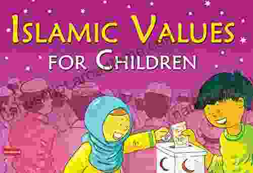 Islamic Values For Children (Goodword): Islamic Children S On The Quran The Hadith And The Prophet Muhammad