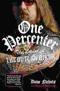 One Percenter: The Legend Of The Outlaw Biker