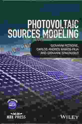 Photovoltaic Sources Modeling (IEEE Press)