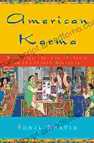 American Karma: Race Culture And Identity In The Indian Diaspora (Qualitative Studies In Psychology 11)