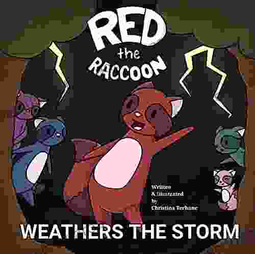 Red the Raccoon Weathers the Storm