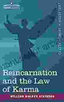 Reincarnation And The Law Of Karma