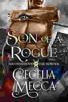 Son Of A Rogue (Brotherhood Of The Border 3)