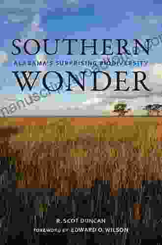 Southern Wonder: Alabama s Surprising Biodiversity