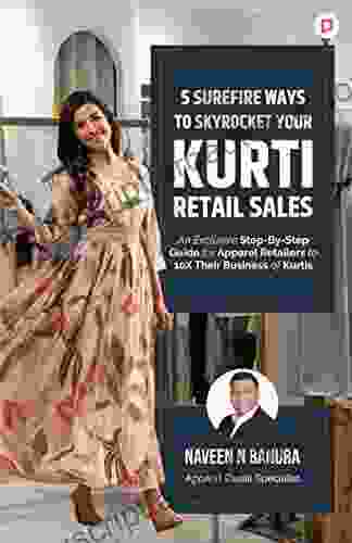 5 Surefire Ways to Skyrocket Your Kurti Retail Sales: An Exclusive Step By Step Guide for Apparel Retailers to 10X Their Business of Kurtis