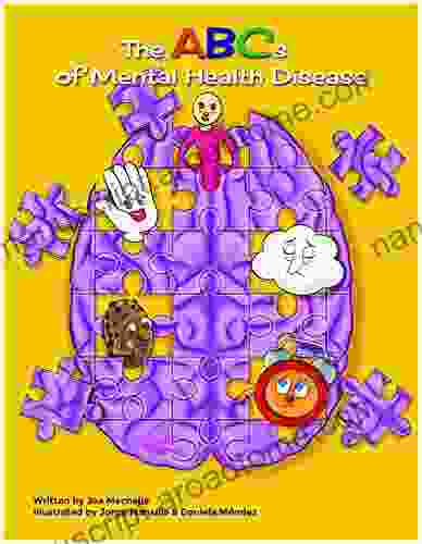 The ABC S Of Mental Health Disease