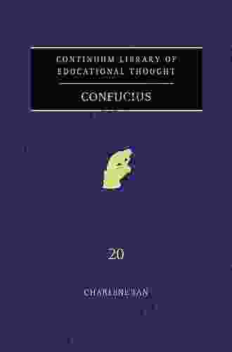 Confucius (Continuum Library Of Educational Thought)