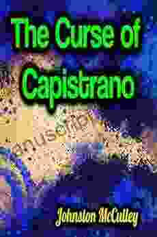 The Curse Of Capistrano Johnston McCulley