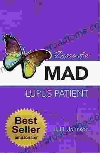 Diary Of A Mad Lupus Patient