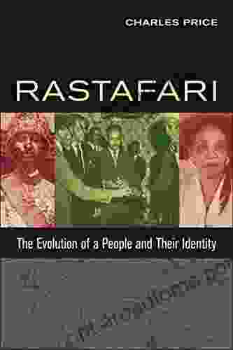 Rastafari: The Evolution Of A People And Their Identity