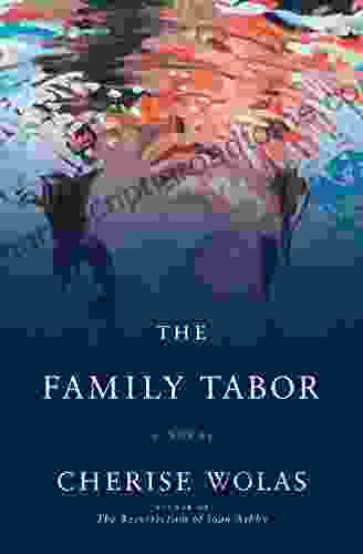 The Family Tabor: A Novel