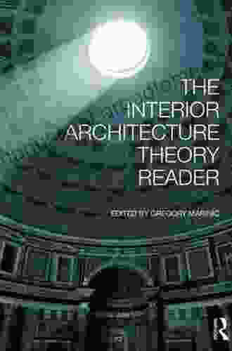 The Interior Architecture Theory Reader