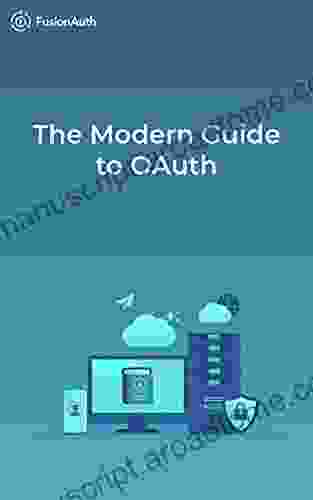 The Modern Guide to OAuth