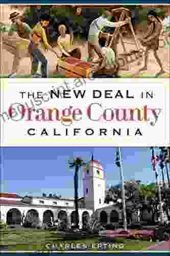 The New Deal In Orange County California