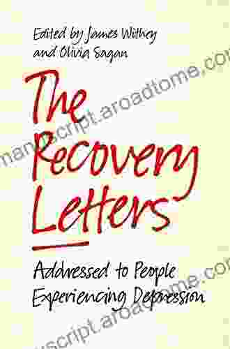 The Recovery Letters: Addressed To People Experiencing Depression