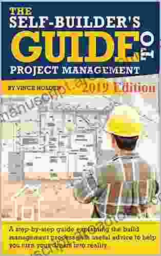 The Self Builders Guide To Project Management 2024 Edition