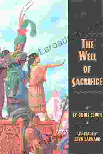 The Well Of Sacrifice Chris Eboch