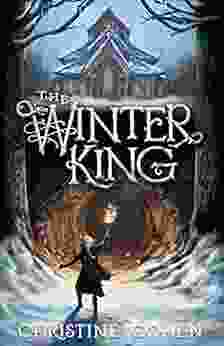 The Winter King Christine Cohen