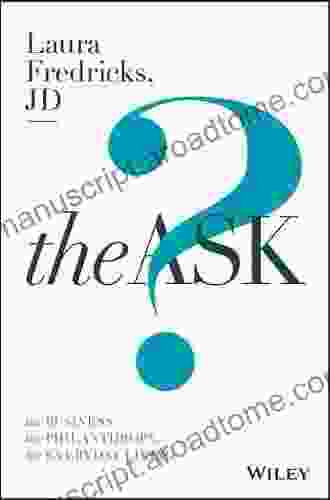 The Ask: For Business For Philanthropy For Everyday Living