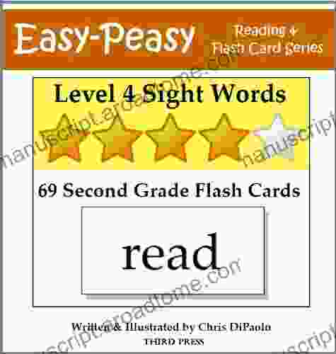 Level 4 Sight Words: 69 Second Grade Flash Cards (Easy Peasy Reading Flash Card Series)