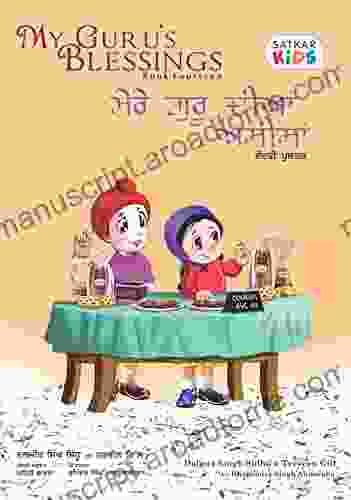 My Guru S Blessings Fourteen: Bilingual English And Punjabi (Satkar Kids 14)