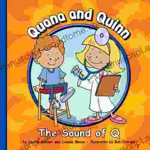 Quana And Quinn: The Sound Of Q (Sounds Of Phonics)