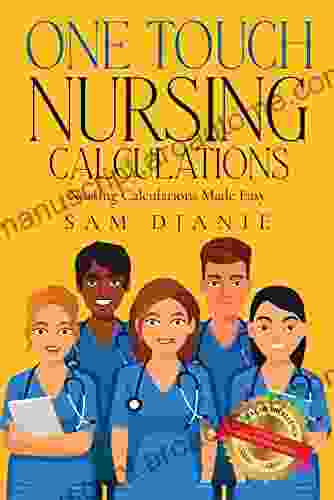 One Touch Nursing Calculations Chiara Marchitelli