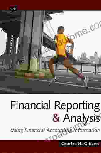 Financial Reporting And Analysis Charles H Gibson