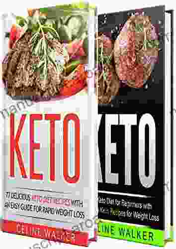 Keto: 130 Delicious Keto Diet Recipes With An Easy Guide For Rapid Weight Loss