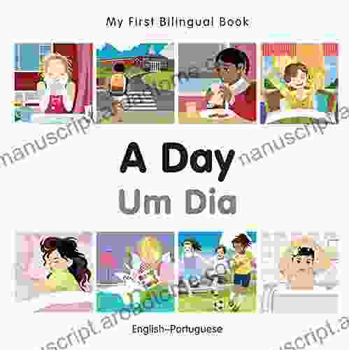 My First Bilingual A Day (English Portuguese)