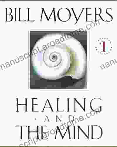 Healing and the Mind Chris Brock