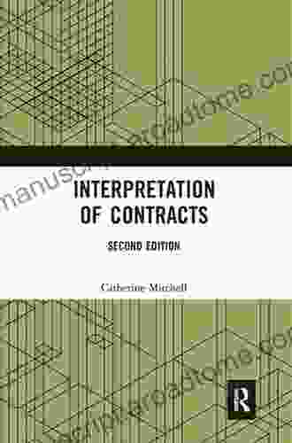 Interpretation Of Contracts Catherine Mitchell