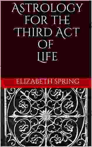 Astrology For The Third Act Of Life