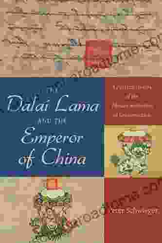 The Dalai Lama And The Emperor Of China: A Political History Of The Tibetan Institution Of Reincarnation