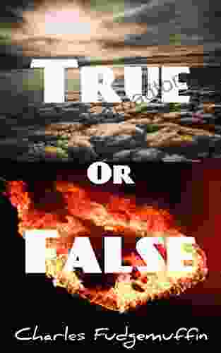 True Or False: A Light Hearted Collection Of 100 Facts And Bluffs