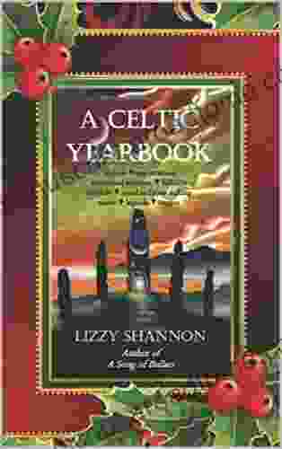 A Celtic Yearbook Yuletide Edition: A Year and a Day