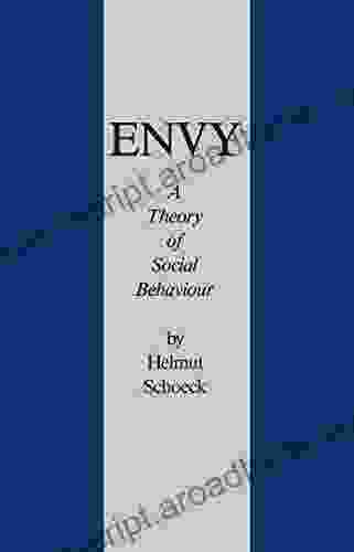 Envy: A Theory Of Social Behaviour