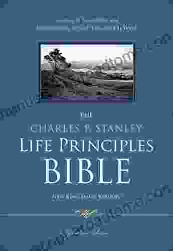 NKJV The Charles F Stanley Life Principles Bible: Holy Bible New King James Version