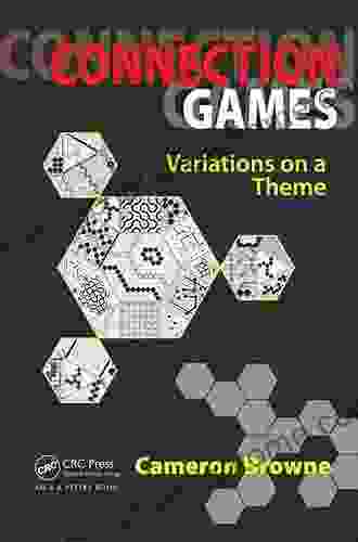 Connection Games: Variations On A Theme