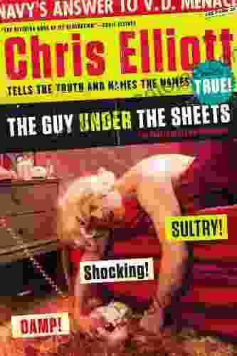 The Guy Under The Sheets: The Unauthorized Autobiography