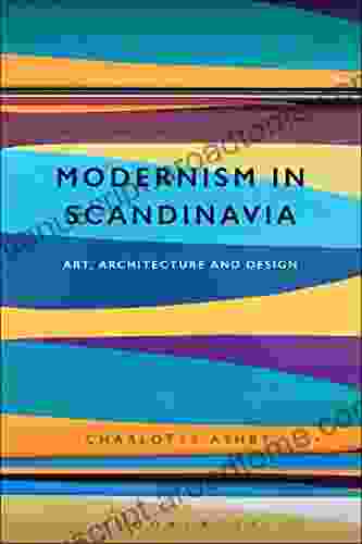 Modernism In Scandinavia: Art Architecture And Design (Telord 13 06 2024)