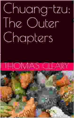 Chuang tzu: The Outer Chapters Thomas Cleary