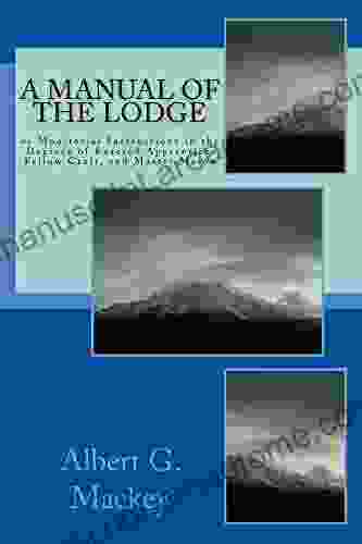 A Manual Of The Lodge