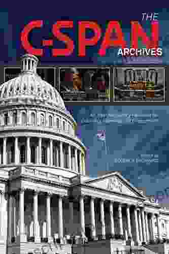 The C SPAN Archives: An Interdisciplinary Resource For Discovery Learning And Engagement (The Year In C SPAN Archives Research)