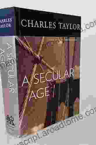 A Secular Age Charles Taylor