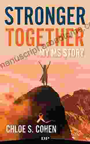 Stronger Together: My MS Story