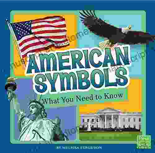 American Symbols: What You Need To Know (Fact Files)